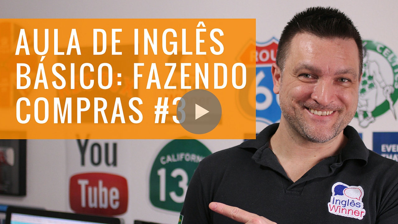 Leitura em inglês – Fazendo compras – Inglês Winner