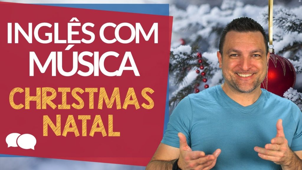 Inglês com música - Música de natal - inglês winner