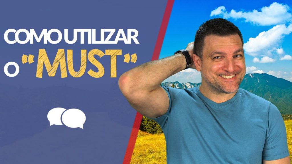 Como utilizar o must em inglês - ingles winner