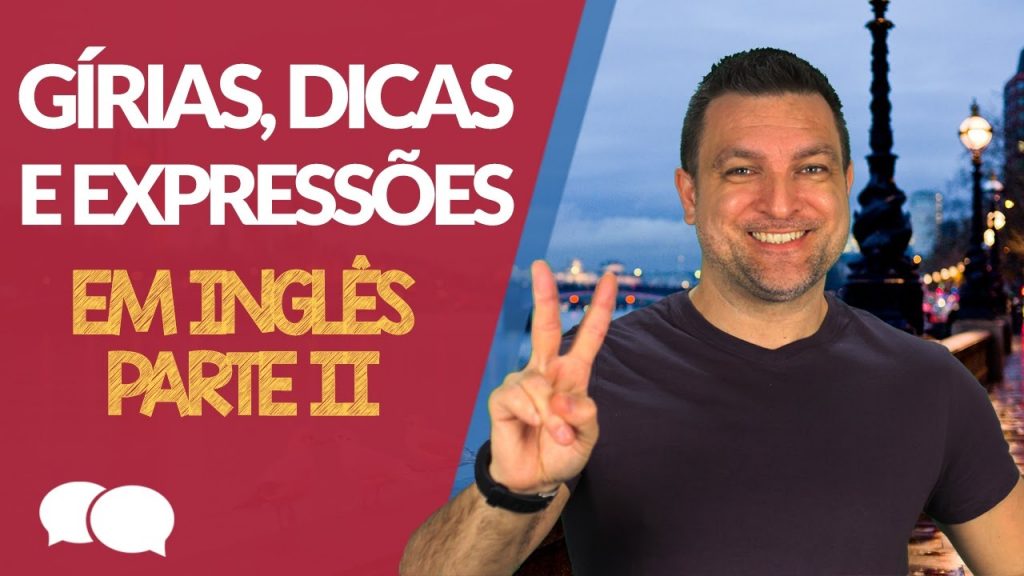 Girias, Expressoes e Dicas de Ingles - Episodio 2 - inglês winner