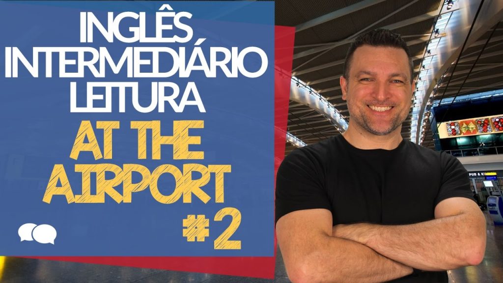 Inglês no aeroporto - ingles winner