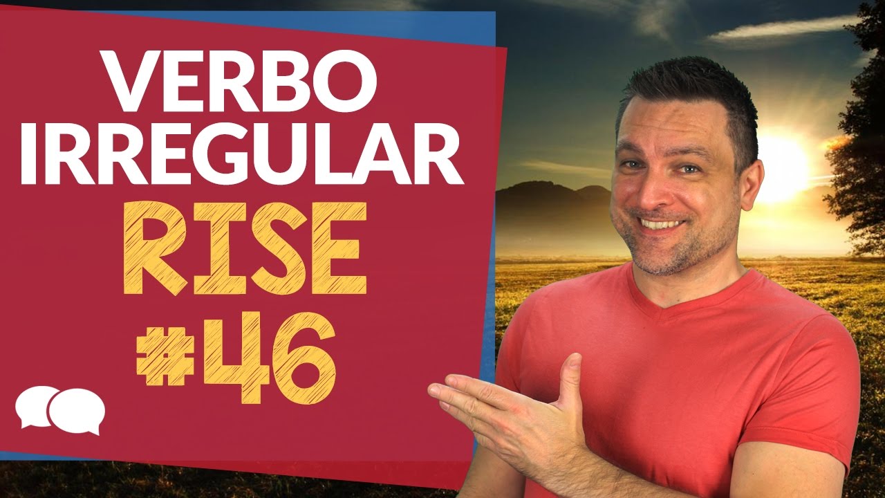 Verbo to rise  – Verbos irregulares em inglês