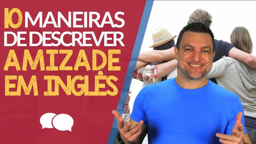 amizade em inglês - ingles winner