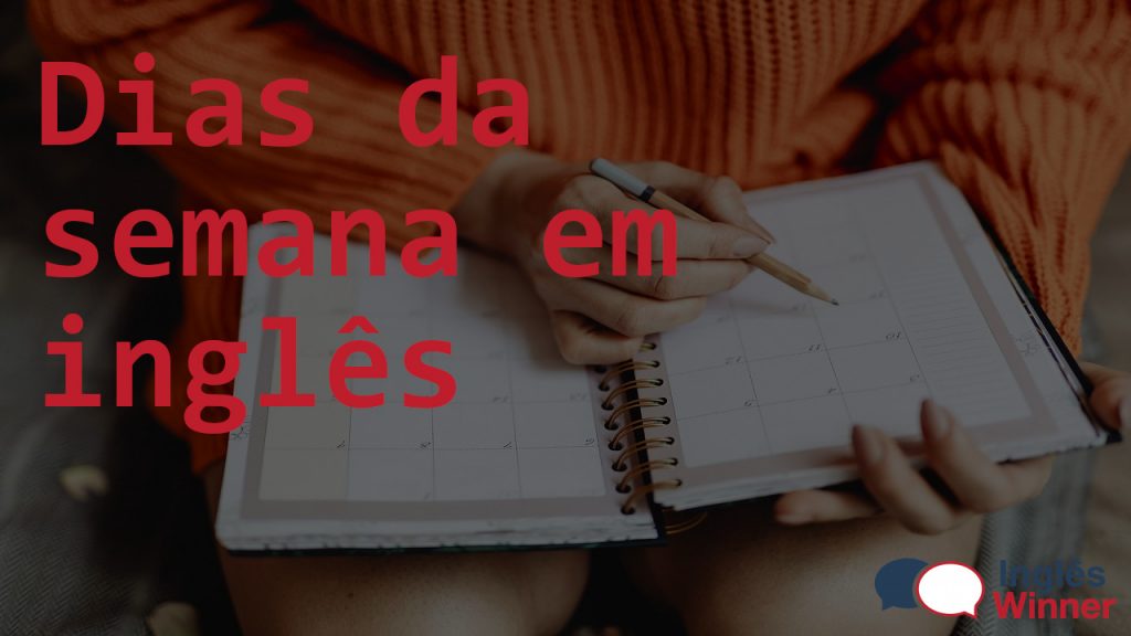 Dias da semana em inglês