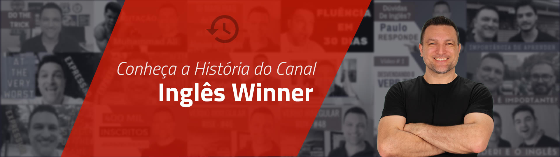 Inglês - Winner - Paulo Barros 